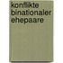 Konflikte binationaler Ehepaare