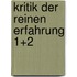 Kritik Der Reinen Erfahrung 1+2