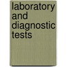 Laboratory And Diagnostic Tests door Rick Daniels