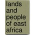 Lands and People of East Africa