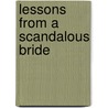 Lessons from a Scandalous Bride door Sophie Jordan