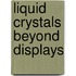 Liquid Crystals Beyond Displays