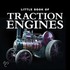 Little Book Of Traction Engines