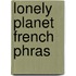 Lonely Planet French Phras