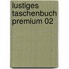 Lustiges Taschenbuch Premium 02 door Rh Disney