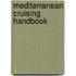 Mediterranean Cruising Handbook