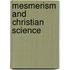 Mesmerism And Christian Science