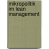 Mikropolitik im Lean Management by David Pieper
