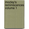 Mozley's Reminiscences Volume 1 door Thomas Mozley