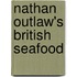 Nathan Outlaw's British Seafood