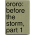 Ororo: Before the Storm, Part 1