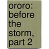 Ororo: Before the Storm, Part 2 door Marc Sumerak