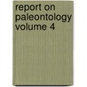 Report on Paleontology Volume 4 door New Jersey Geological Survey