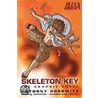 Skeleton Key: The Graphic Novel by Antony Johnston