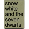 Snow White and the Seven Dwarfs door J.B. White