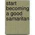 Start Becoming a Good Samaritan