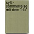 Sylt - Sommerreise Mit Dem "du"