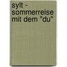 Sylt - Sommerreise Mit Dem "du" door Jutta Siemann-Albers