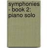 Symphonies - Book 2: Piano Solo door Ludwig van Beethoven