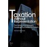 Taxation without Representation door Michael Littlewood