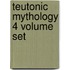 Teutonic Mythology 4 Volume Set