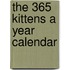 The 365 Kittens a Year Calendar