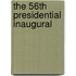 The 56th Presidential Inaugural