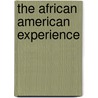 The African American Experience door Salman Akhtar