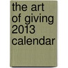 The Art of Giving 2013 Calendar door Mary Engelbreit