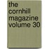 The Cornhill Magazine Volume 30