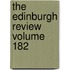 The Edinburgh Review Volume 182