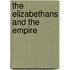 The Elizabethans and the Empire