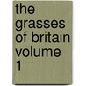 The Grasses of Britain Volume 1 door Richard Parnell