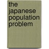 The Japanese Population Problem door W.R. Crocker