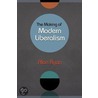 The Making of Modern Liberalism door Allan Ryan