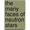 The Many Faces of Neutron Stars door R. Buccheri