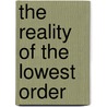 The Reality of the Lowest Order door Takashi Murakami