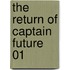The Return Of Captain Future 01
