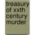 Treasury Of Xxth Century Murder