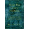 Twenty Five Doors To Meditation by William Bodri