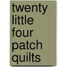 Twenty Little Four Patch Quilts door Gwen Marston