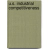 U.S. Industrial Competitiveness door United States Congress Office of