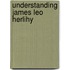 Understanding James Leo Herlihy