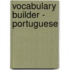 Vocabulary Builder - Portuguese door Eurotalk Ltd