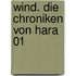 Wind. Die Chroniken Von Hara 01