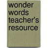 Wonder Words Teacher's Resource door Jenny Haley
