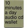 10 Minutes A Day Audio Cd Wallet door Kristine Kershul