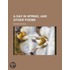 A Day in Spring; And Other Poems