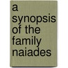 A Synopsis of the Family Naiades by Lea Isaac 1792-1886