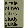 A Tale of Two Cities Study Guide door Globe Fearon